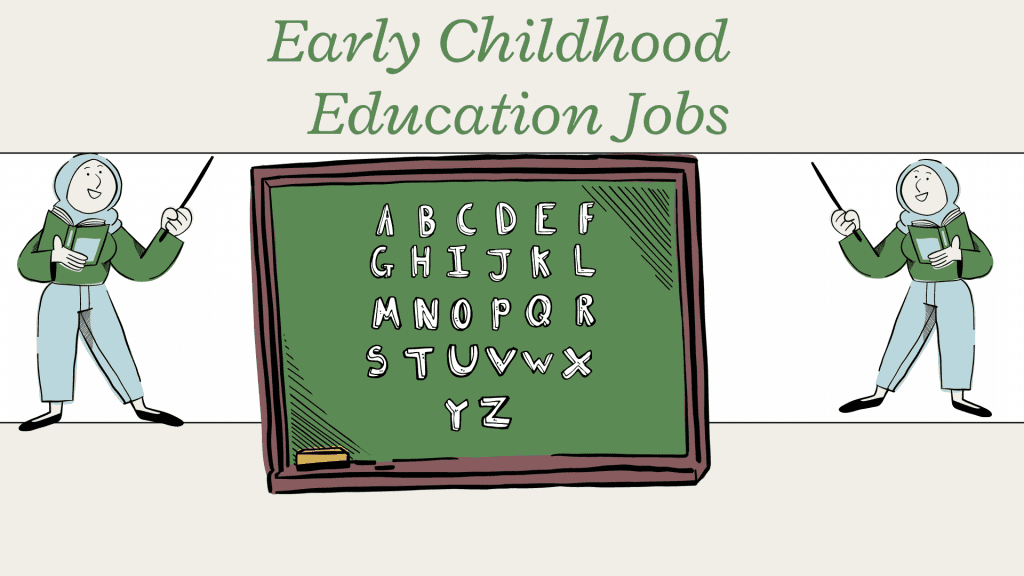 Early Childhood Education Jobs Teachers Care Givers And More 