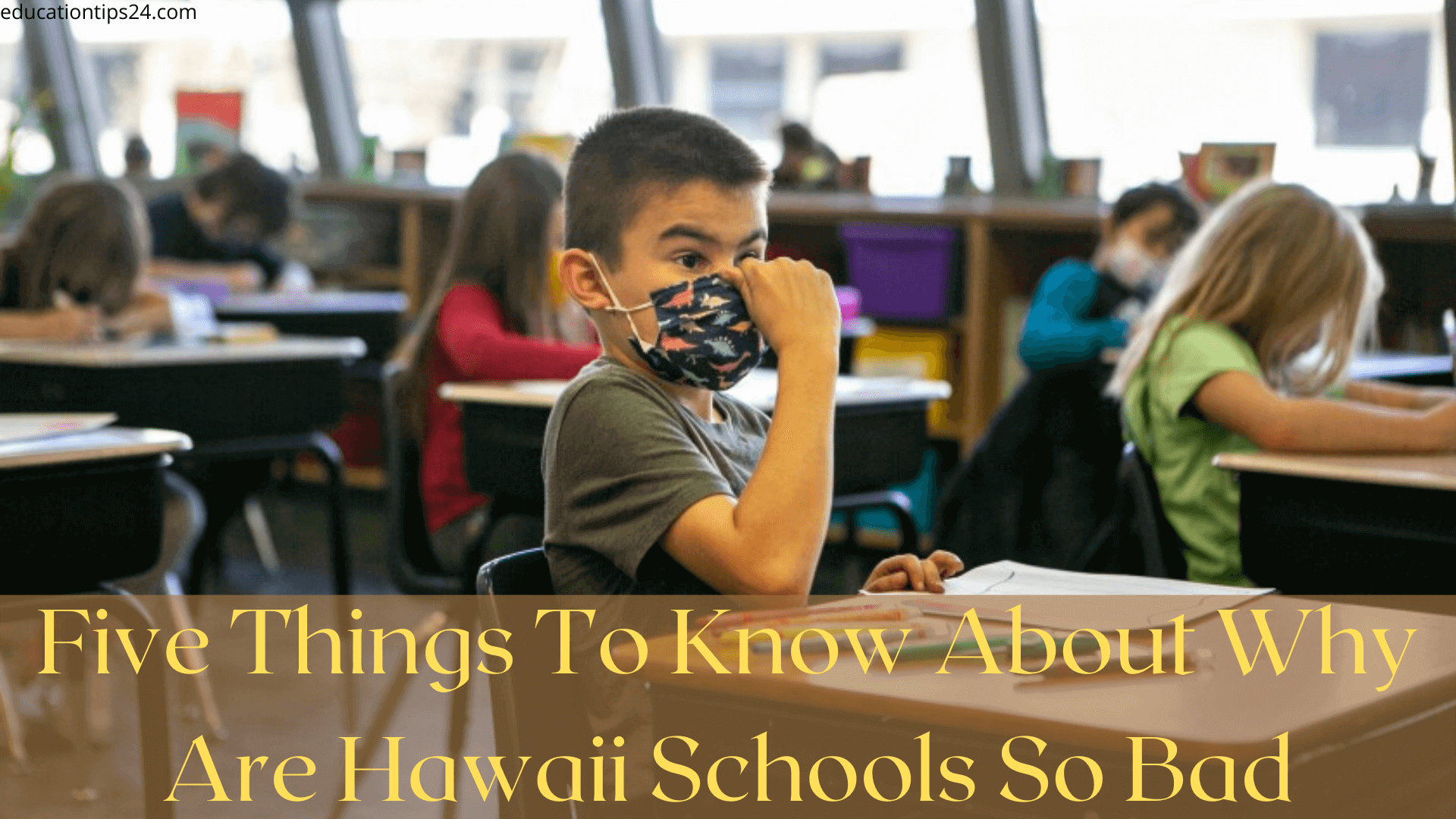 Are Schools In Hawaii Bad