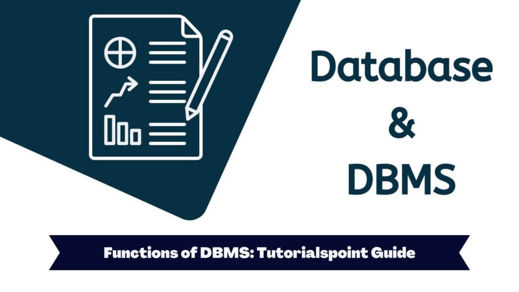 functions-of-dbms-tutorialspoint-guide