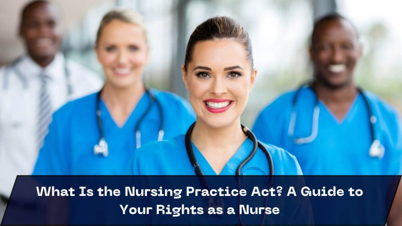 What Is the Nursing Practice Act?
