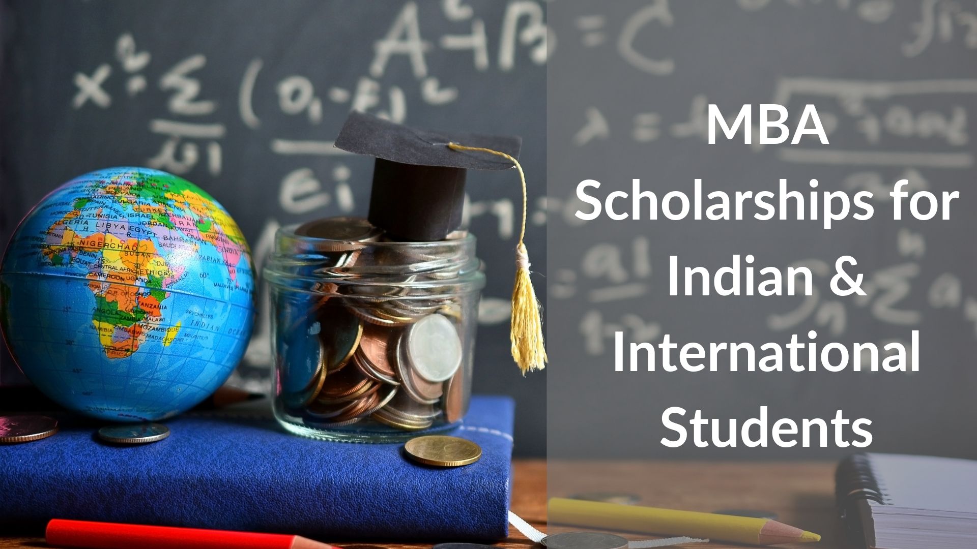 Mba Scholarships for Indian Students