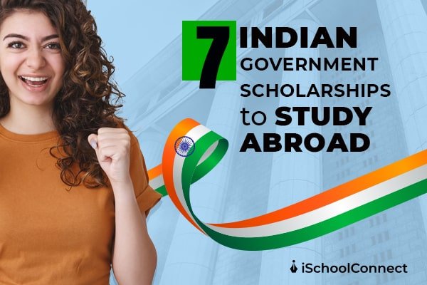 Scholarship to Study Abroad for Indian Students